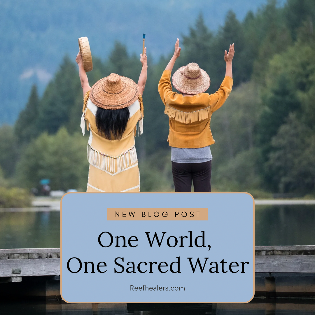 One World, One Sacred Water